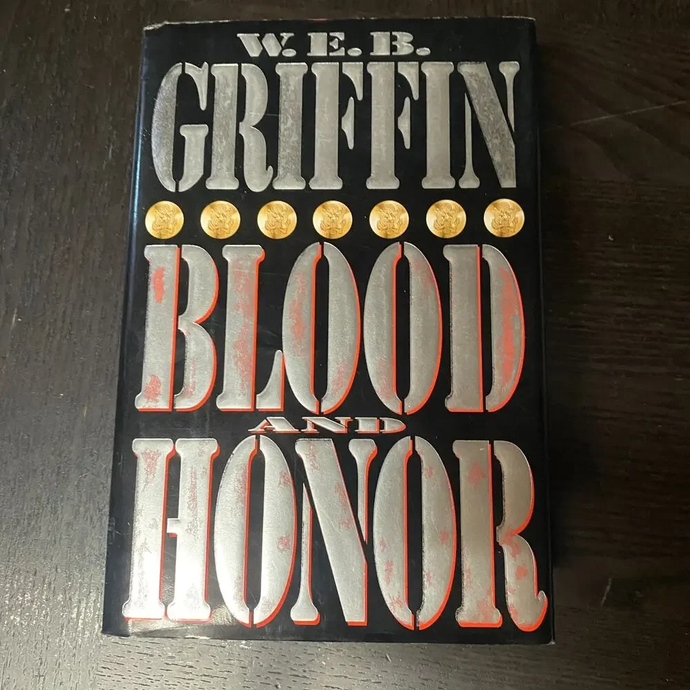 Blood and Honor by W. E. B. Griffin (1996, Hardcover)